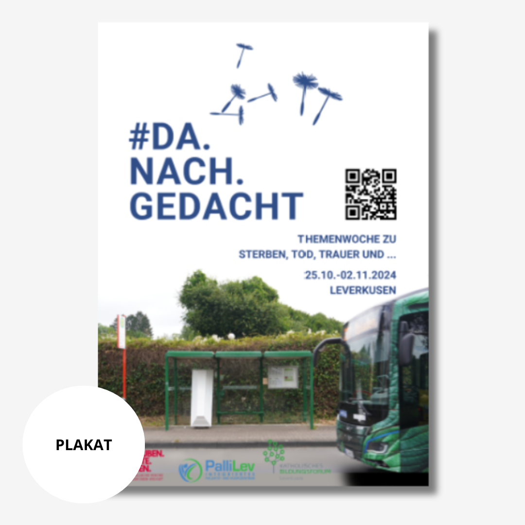 danachgedacht-plakat (c) Wolf/Seelsorgebereich Leverkusen Südost